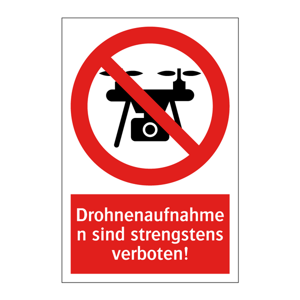 Drohnenaufnahmen sind strengstens verboten!