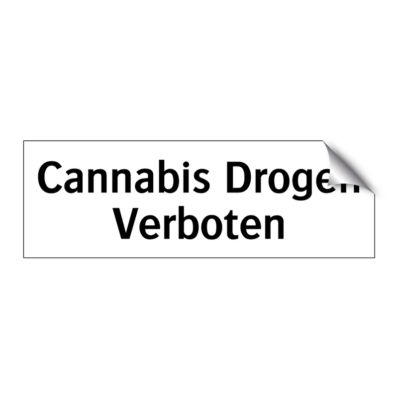 Cannabis Drogen Verboten