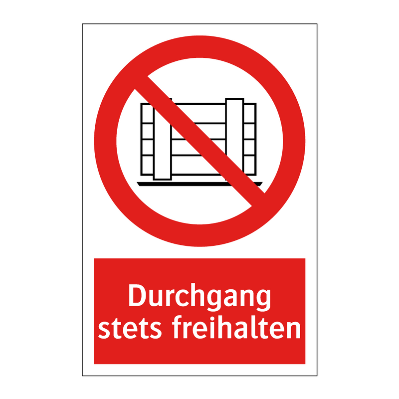 Durchgang stets freihalten