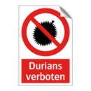 Durians verboten