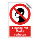 Eingang mit Maske verboten