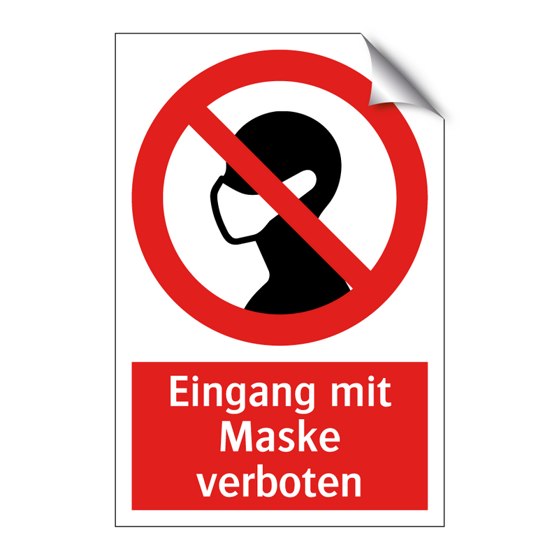 Eingang mit Maske verboten