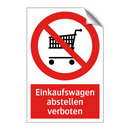 Einkaufswagen abstellen verboten