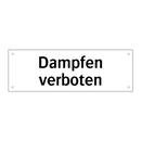 Dampfen verboten
