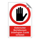 Elektrischer Betriebsraum Unbefugten Zutritt verboten
