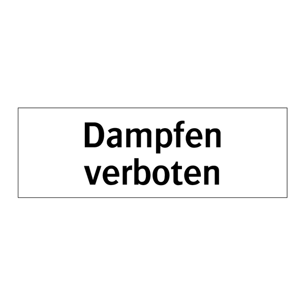 Dampfen verboten