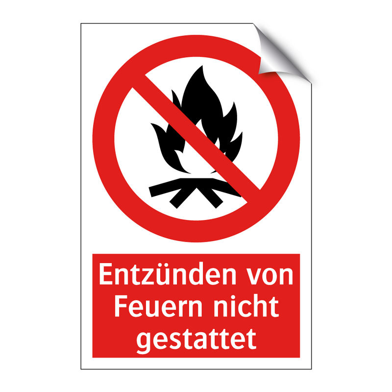 Entzünden von Feuern nicht gestattet