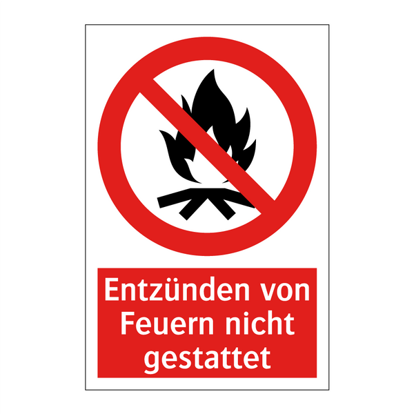 Entzünden von Feuern nicht gestattet