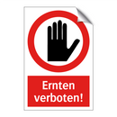 Ernten verboten!