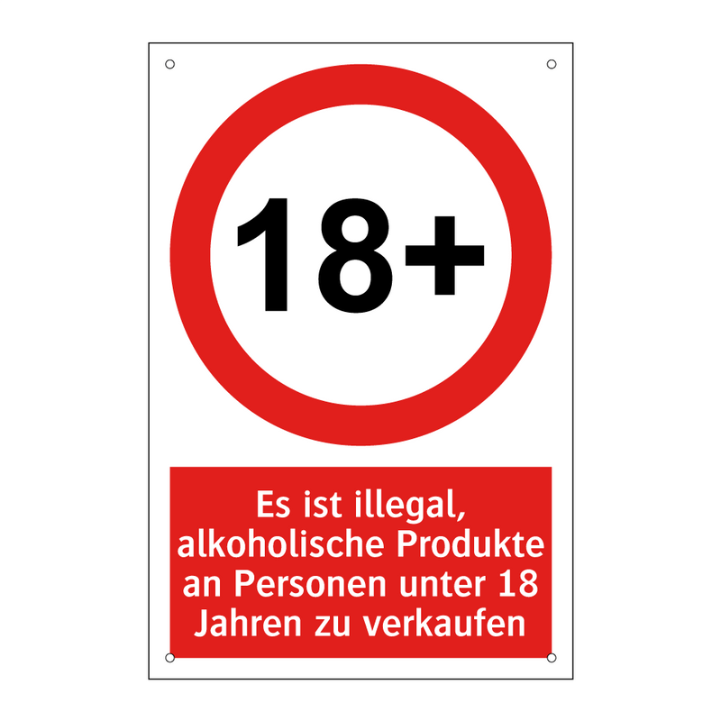 Es ist illegal, alkoholische Produkte an Personen unter 18 Jahren zu verkaufen