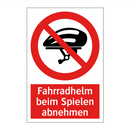 Fahrradhelm beim Spielen abnehmen