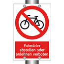 Fahrräder abstellen oder anlehnen verboten