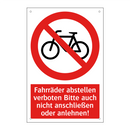 Fahrräder abstellen verboten Bitte auch nicht anschließen oder anlehnen!