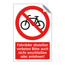 Fahrräder abstellen verboten Bitte auch nicht anschließen oder anlehnen!