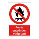 Feuer entzünden verboten!