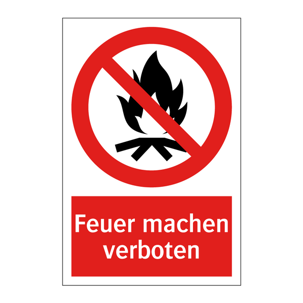 Feuer machen verboten