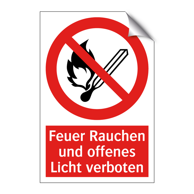 Feuer Rauchen und offenes Licht verboten