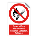 Feuer, offene Flamme und Rauchen verboten. Achtung!