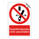 Feuerlöschpumpe nicht ausschalten