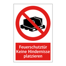 Feuerschutztür Keine Hindernisse platzieren