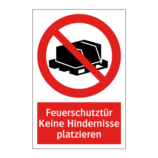Feuerschutztür Keine Hindernisse platzieren