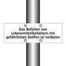 Das Befüllen von Lebensmittelbehältern mit gefährlichen Stoffen ist verboten