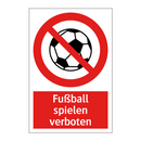 Fußball spielen verboten