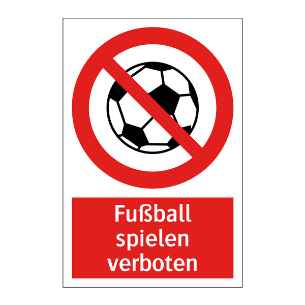 Fußball spielen verboten