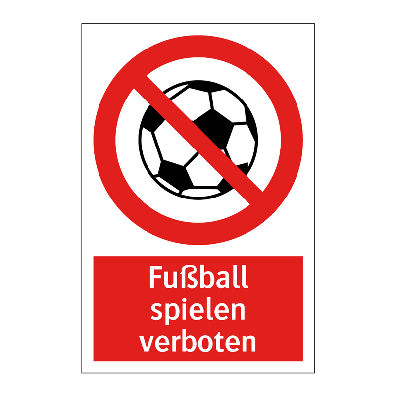 Fußball spielen verboten