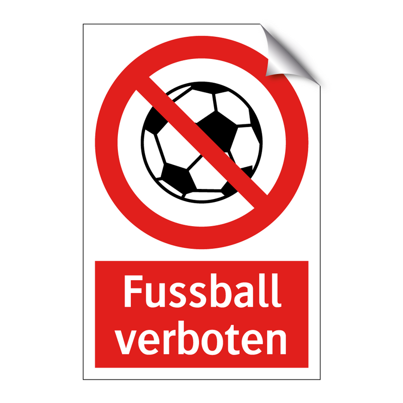 Fussball verboten