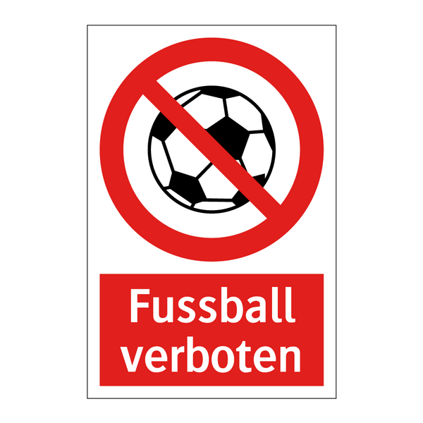 Fussball verboten