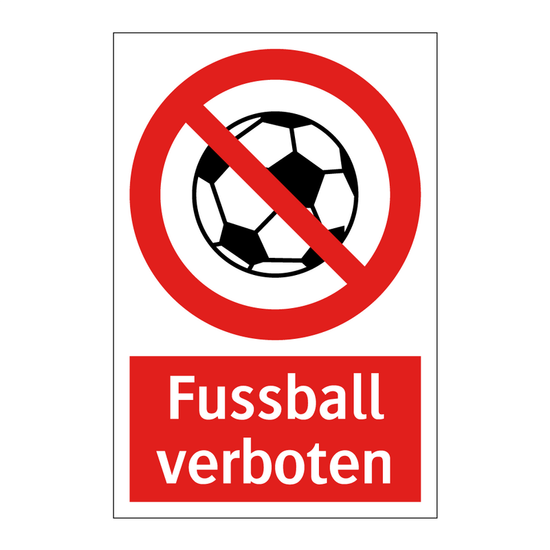 Fussball verboten