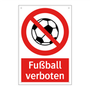 Fußball verboten