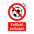 Fußball verboten