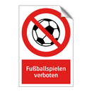 Fußballspielen verboten