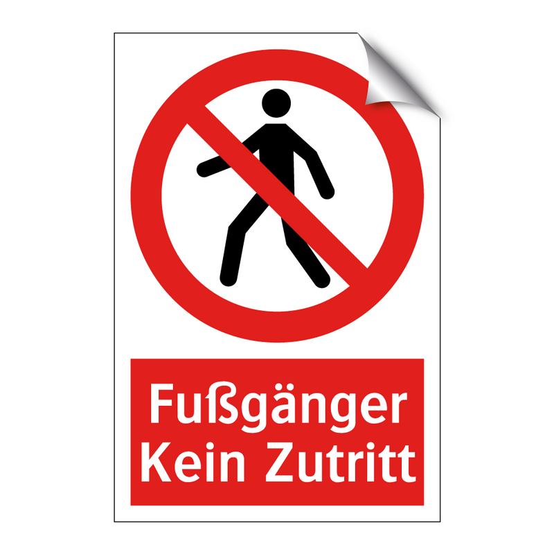Fußgänger Kein Zutritt