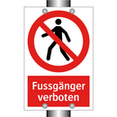 Fussgänger verboten