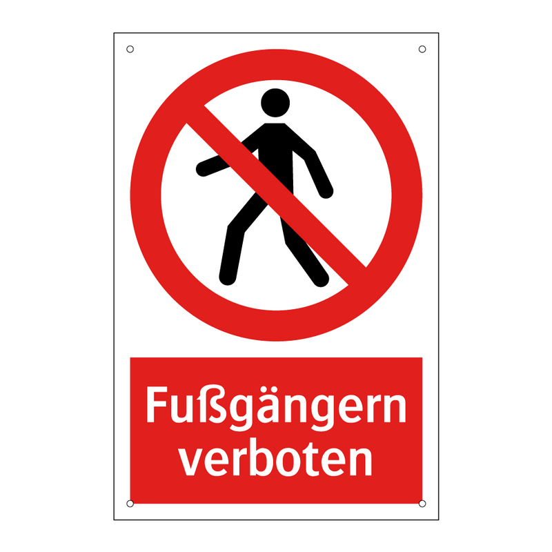 Fußgängern verboten