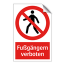 Fußgängern verboten
