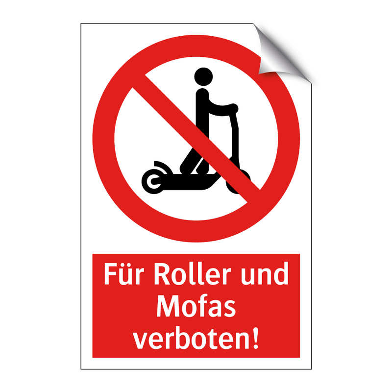 Für Roller und Mofas verboten!