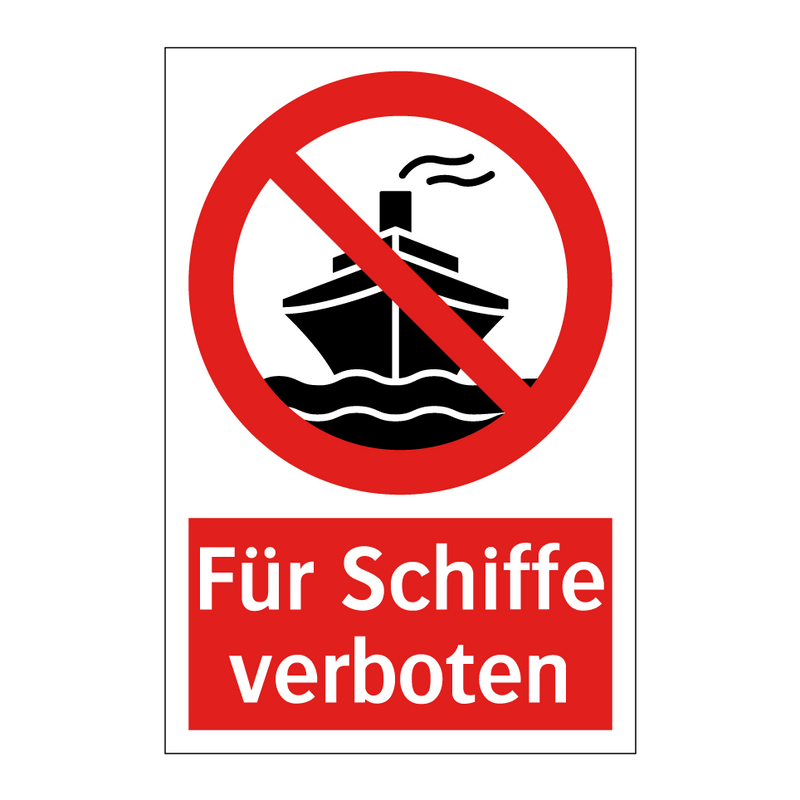 Für Schiffe verboten