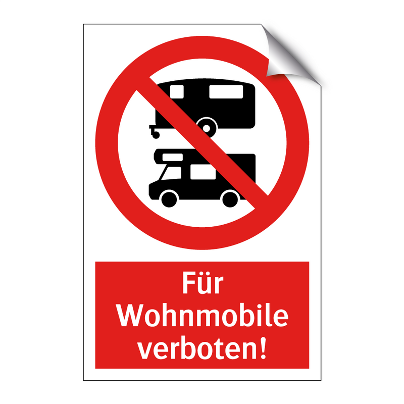 Für Wohnmobile verboten!