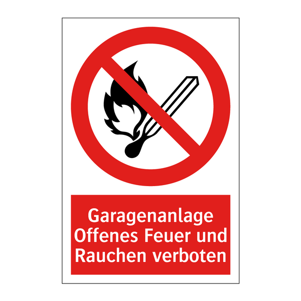 Garagenanlage Offenes Feuer und Rauchen verboten
