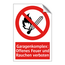 Garagenkomplex: Offenes Feuer und Rauchen verboten