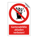 Gartenabfälle abladen verboten!