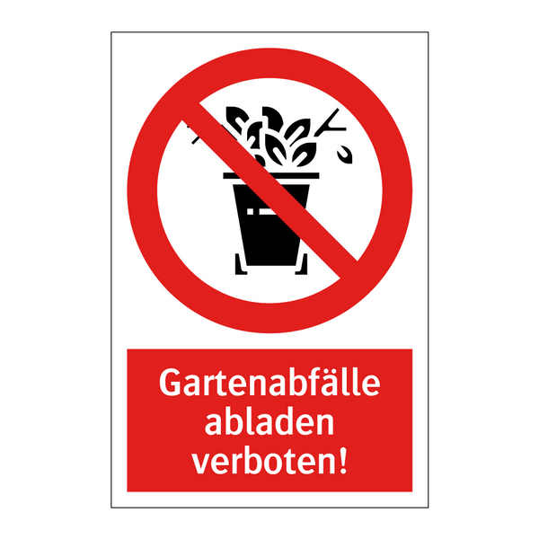 Gartenabfälle abladen verboten!