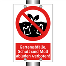 Gartenabfälle, Schutt und Müll abladen verboten!