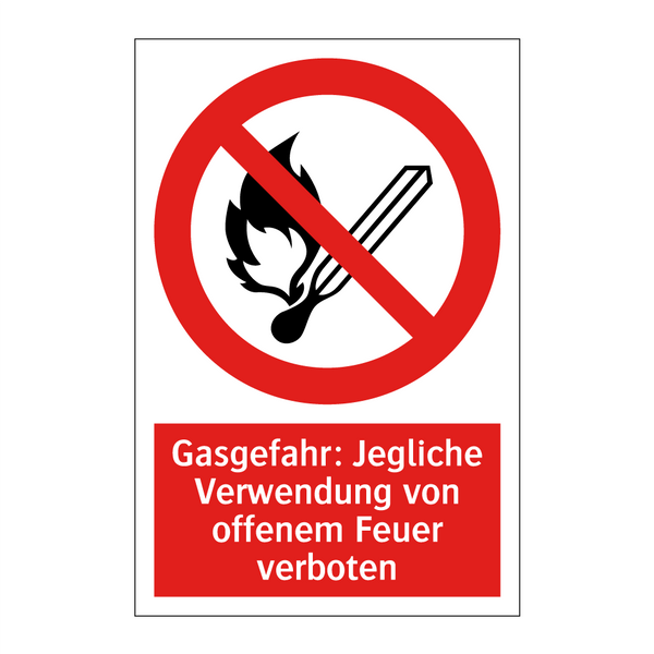 Gasgefahr: Jegliche Verwendung von offenem Feuer verboten