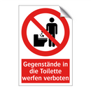 Gegenstände in die Toilette werfen verboten