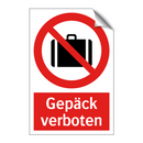 Gepäck verboten